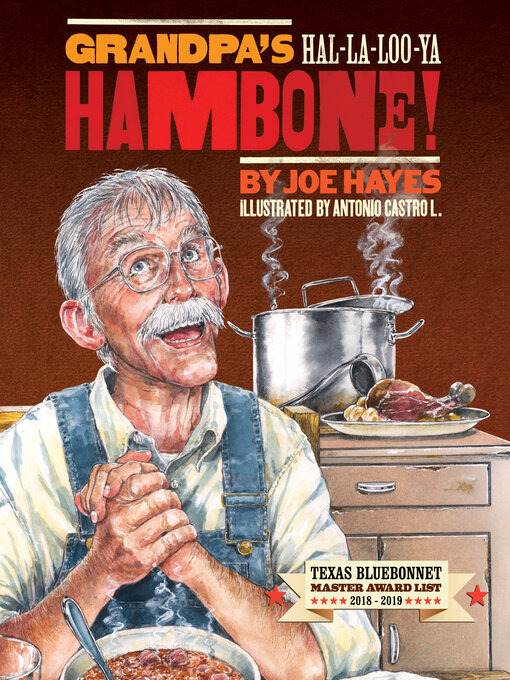 Title details for Grandpa's Hal-la-loo-ya Hambone! by Joe Hayes - Available